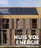 Huis vol Energie Inspiratieboek voor Energieneutraal Wonen